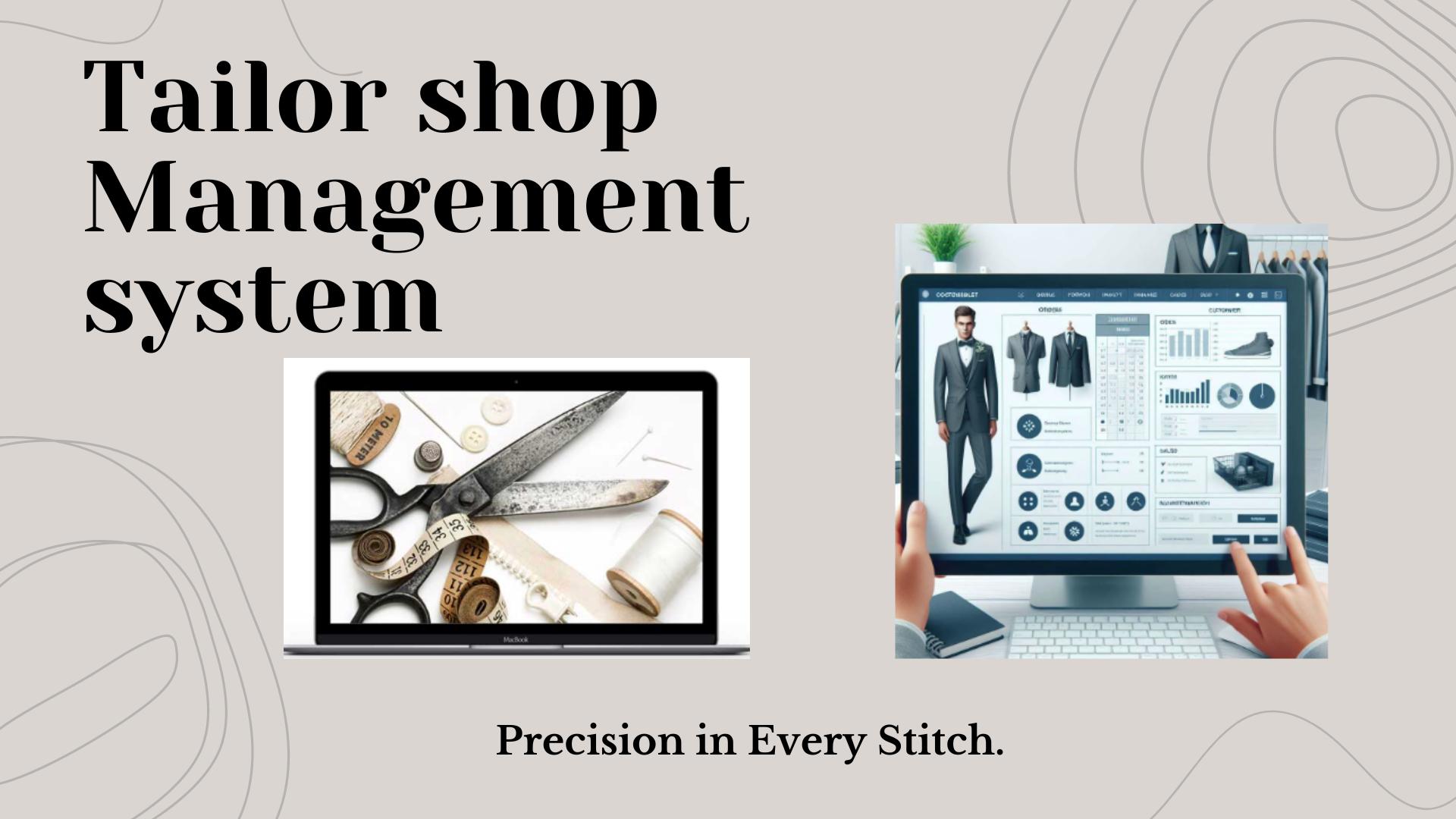 Tailor shop Management System